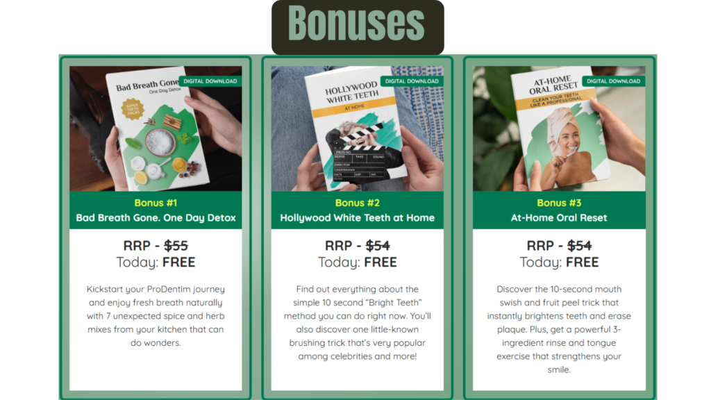 ProDentim Review--Bonuses